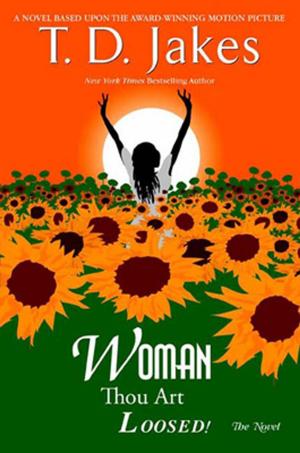 bigCover of the book Woman, Thou Art Loosed! The Novel by 