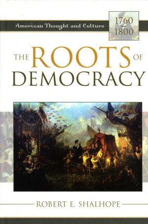 Book cover of The Roots of Democracy