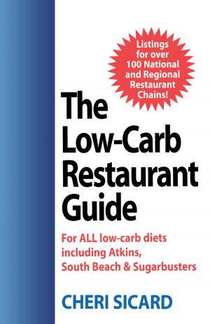 Cover of the book The Low-Carb Restaurant by Jay Robert Nash