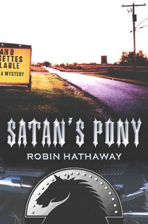 Cover of the book Satan's Pony by Julia Keller