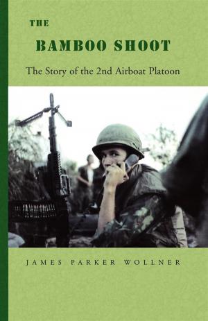 Cover of the book The Bamboo Shoot by Daniel C. Joneikies