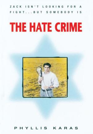 Cover of the book The Hate Crime by Kwame Okoampa-Ahoofe Jr.