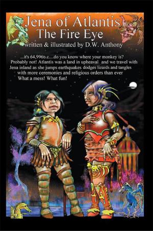 Cover of the book Jena of Atlantis, the Fire Eye by Beverley A. Robson