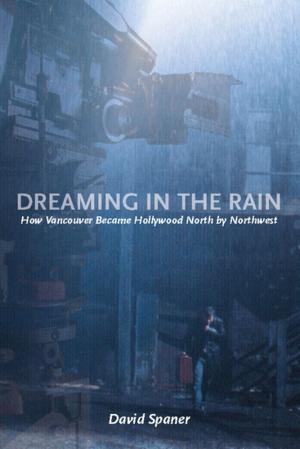 Cover of the book Dreaming in the Rain by Sarah Kramer