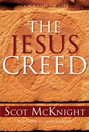 Cover of The Jesus Creed: Loving God, Loving Others