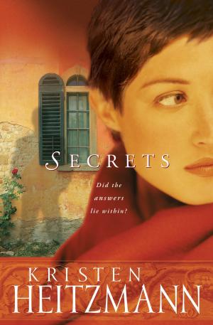 Cover of the book Secrets (The Michelli Family Series Book #1) by Dr. Les Carter