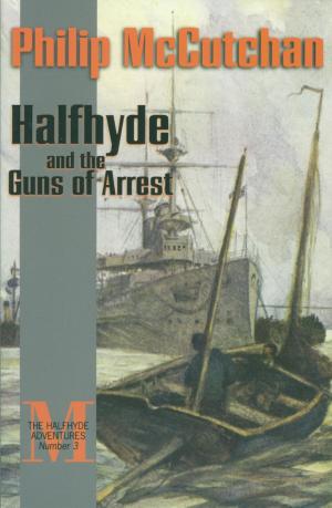 Cover of the book Halfhyde and the Guns of Arrest by V. A. Stuart