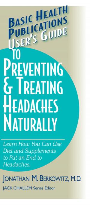 Book cover of User's Guide to Preventing & Treating Headaches Naturally