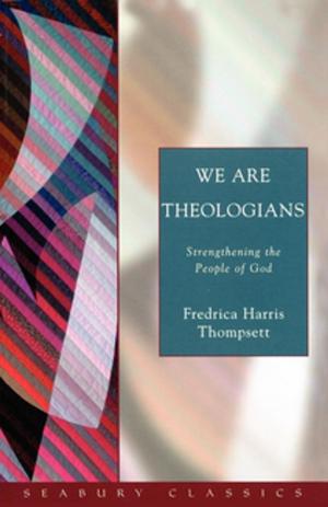 Cover of the book We Are Theologians by Barbara Bartocci