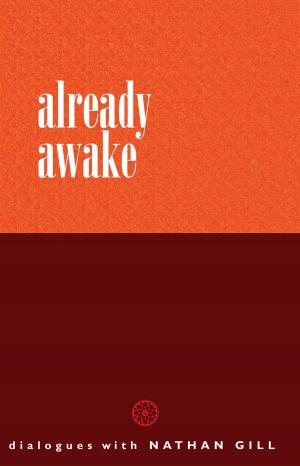Cover of the book Already Awake by Emily Roberts, MA, LPC