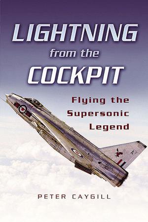Cover of the book Lightning from the Cockpit by Martin Derry, Neil Robinson