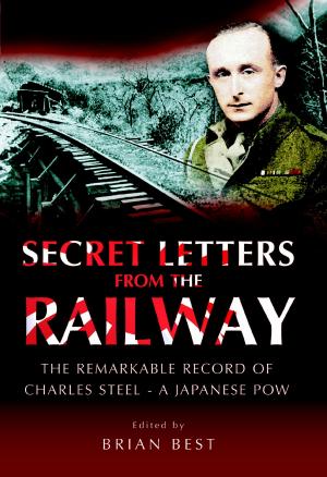 Cover of the book Secret Letters from the Railway by Martin Bowman