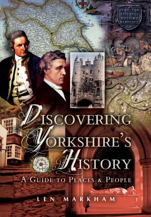 Cover of the book Discovering Yorkshire's History by Linda Sage, Martin Easdown