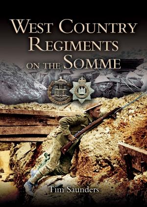Book cover of West Country Regiments on the Somme