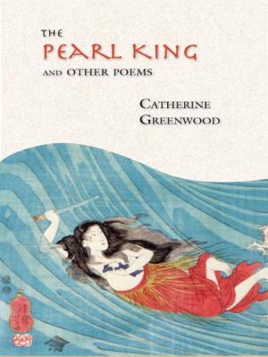 Book cover of The Pearl King and Other Poems