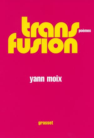 Cover of the book Transfusion by Blaise Cendrars