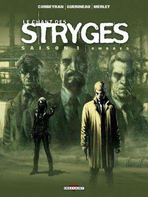 bigCover of the book Le Chant des Stryges Saison 1 T01 by 