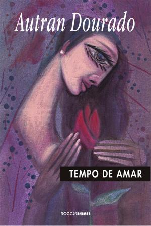 Cover of the book Tempo de amar by André Vianco