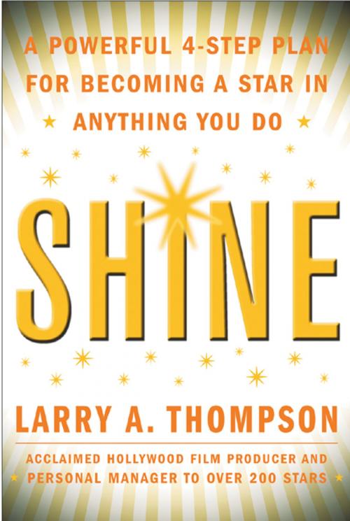 Cover of the book Shine by Larry Thompson, McGraw-Hill Education