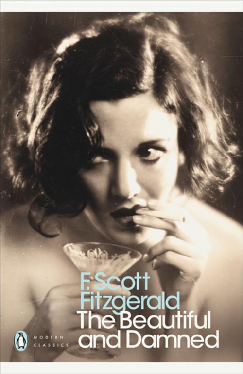 Cover of the book The Beautiful and Damned by F Scott Fitzgerald, Penguin Books Ltd