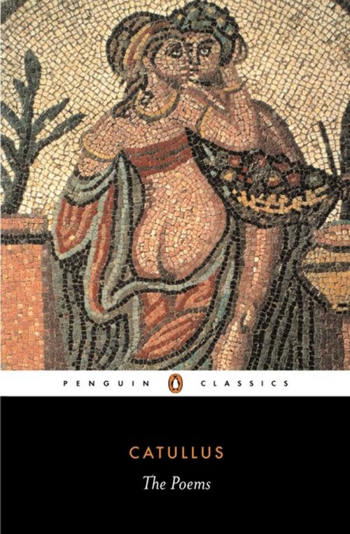 Cover of the book The Poems by Catullus, Penguin Books Ltd