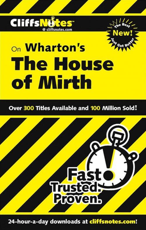 Cover of the book CliffsNotes on Wharton's The House of Mirth by Bruce E Walker, HMH Books