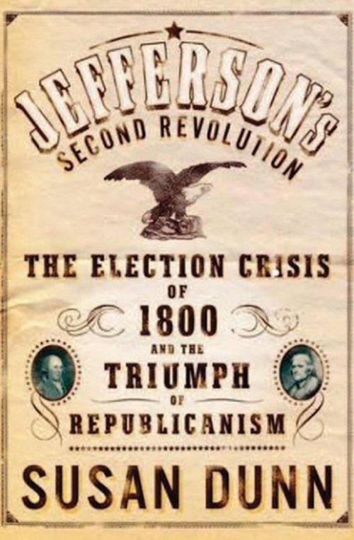 Cover of the book Jefferson's Second Revolution by Susan Dunn, Houghton Mifflin Harcourt