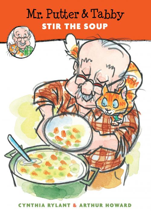 Cover of the book Mr. Putter & Tabby Stir the Soup by Cynthia Rylant, HMH Books