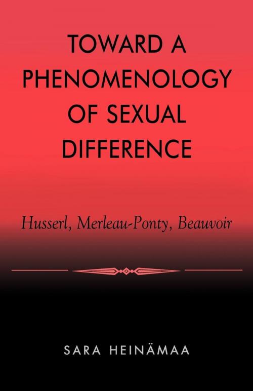 Cover of the book Toward a Phenomenology of Sexual Difference by Sara Heinämaa, Rowman & Littlefield Publishers
