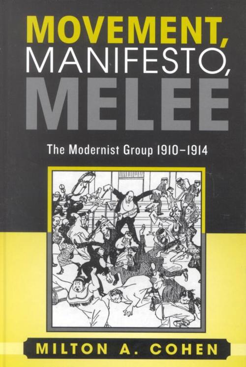 Cover of the book Movement, Manifesto, Melee by Milton A. Cohen, Lexington Books