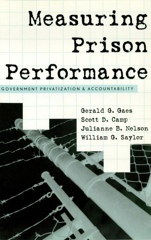 Cover of the book Measuring Prison Performance by Gerald G. Gaes, Scott D. Camp, Julianne B. Nelson, William G. Saylor, AltaMira Press