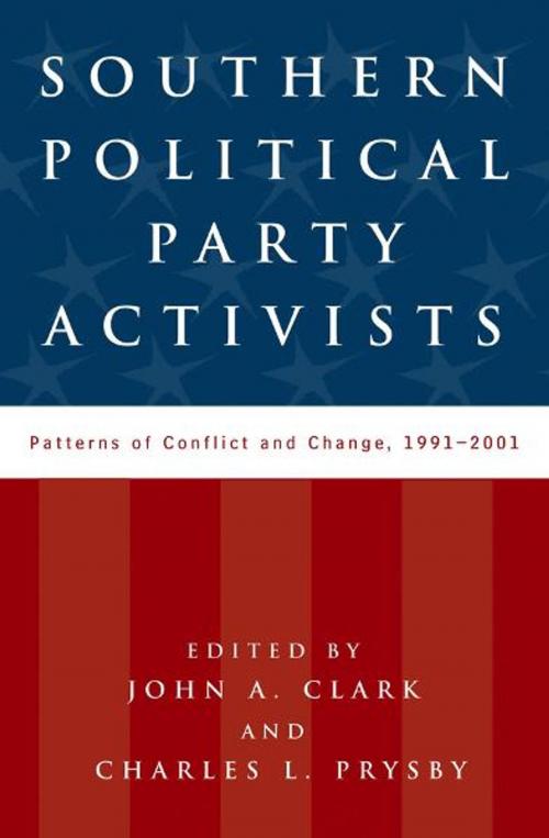 Cover of the book Southern Political Party Activists by , The University Press of Kentucky