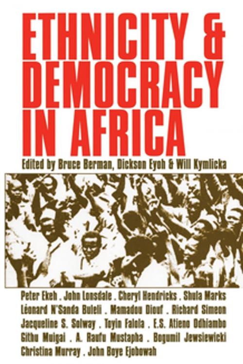 Cover of the book Ethnicity and Democracy in Africa by , Ohio University Press