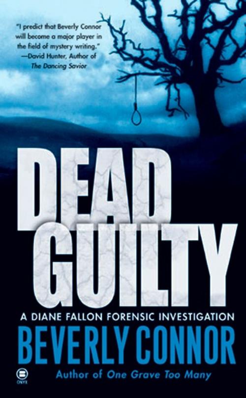 Cover of the book Dead Guilty by Beverly Connor, Penguin Publishing Group