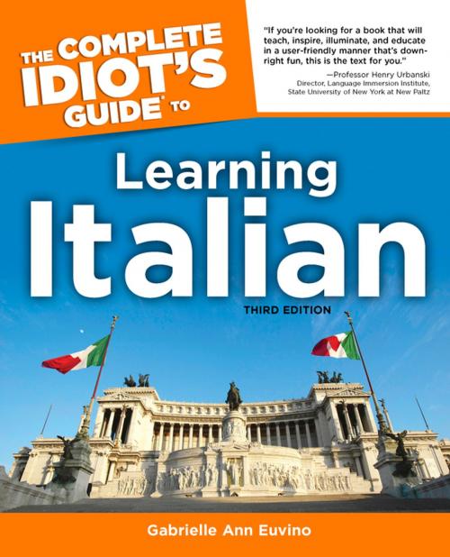 Cover of the book The Complete Idiot's Guide to Learning Italian, 3rd Edition by Gabrielle Euvino, DK Publishing