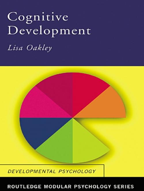Cover of the book Cognitive Development by Lisa Oakley, Taylor and Francis