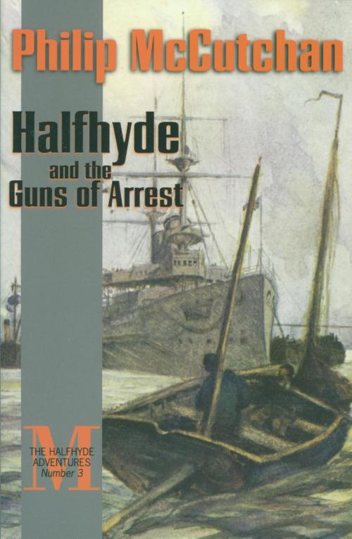 Cover of the book Halfhyde and the Guns of Arrest by Philip McCutchan, McBooks Press