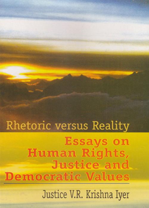 Cover of the book Rhetoric versus Reality by Justice V.R. Krishna Lyer, Hope India Publications