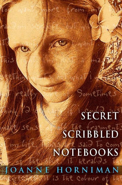 Cover of the book Secret Scribbled Notebooks by Joanne Horniman, Allen & Unwin