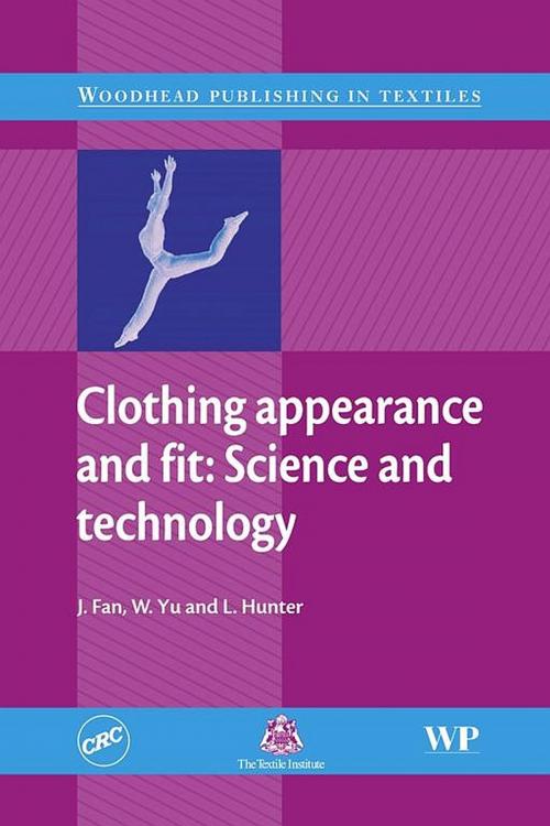 Cover of the book Clothing Appearance and Fit by J Fan, W Yu, L Hunter, Elsevier Science