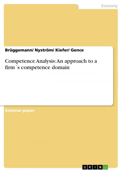Cover of the book Competence Analysis: An approach to a firm´s competence domain by Brüggemann/ Nyström/ Kiefer/ Gence, GRIN Publishing