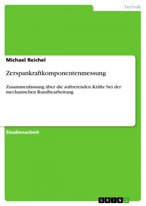 Cover of the book Zerspankraftkomponentenmessung by Michael Reichel, GRIN Verlag