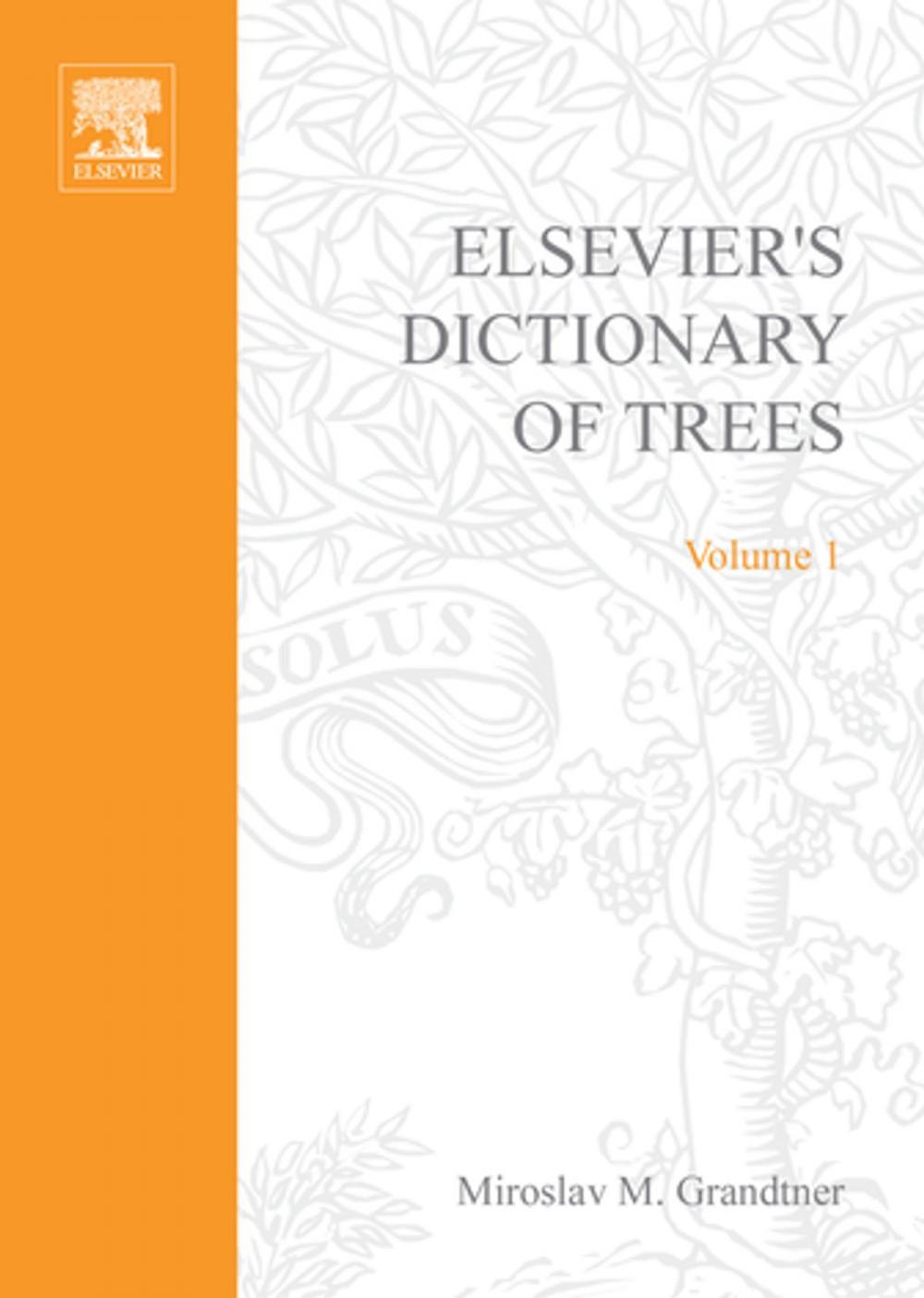 Big bigCover of Elsevier's Dictionary of Trees