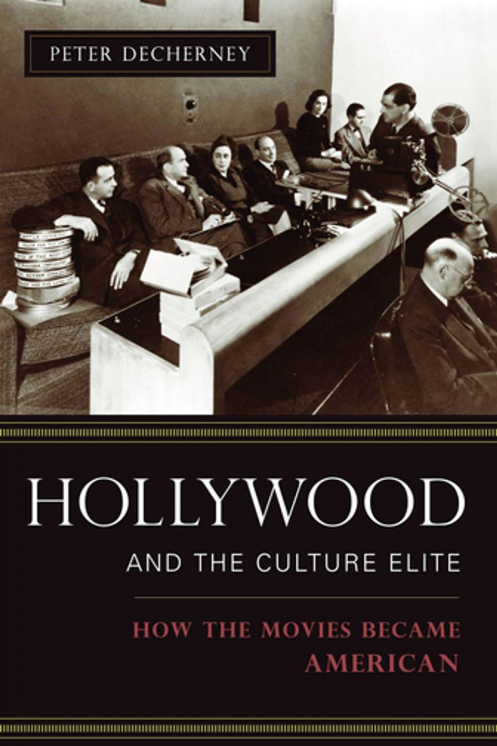 Big bigCover of Hollywood and the Culture Elite