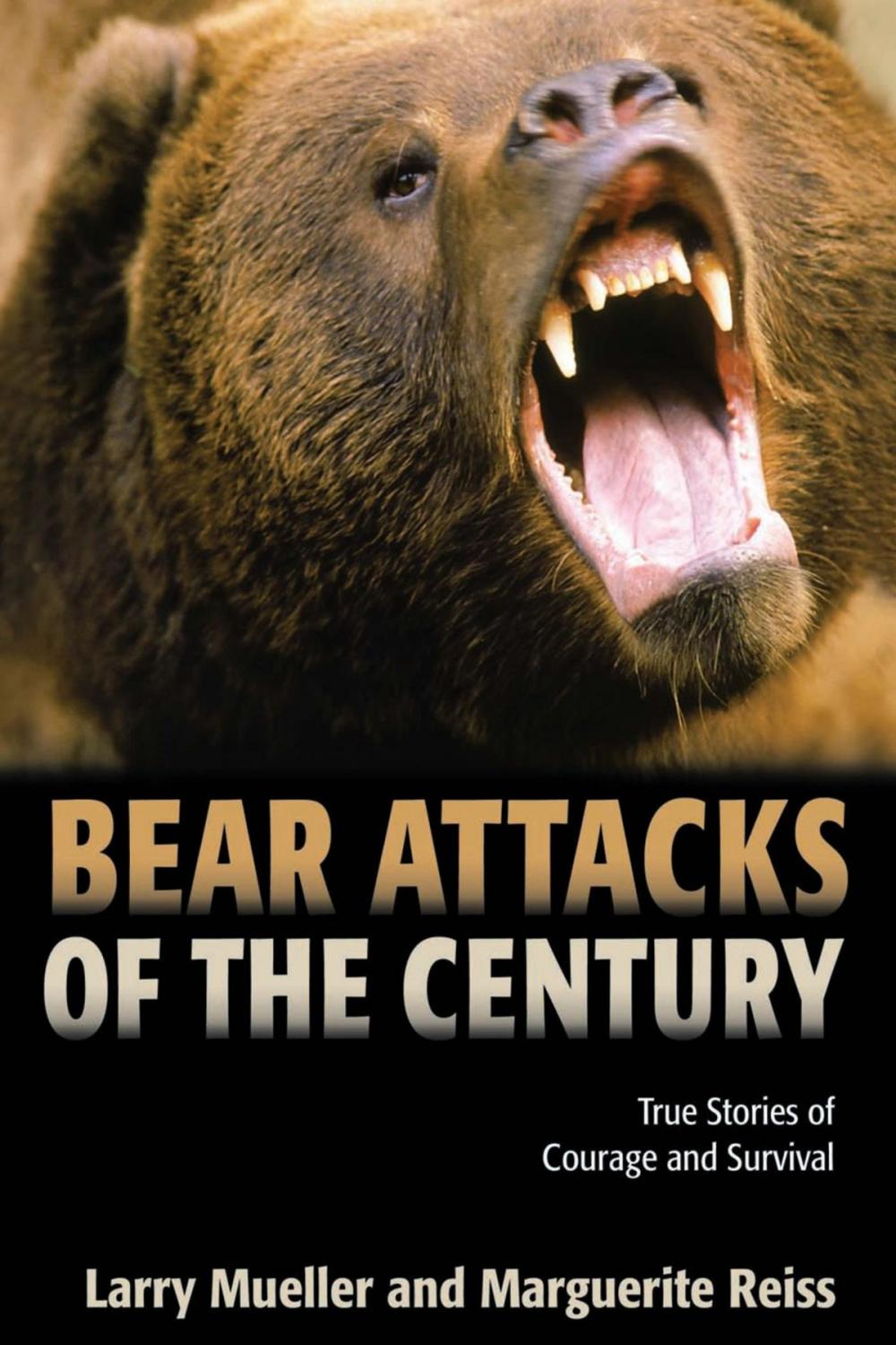 Big bigCover of Bear Attacks of the Century