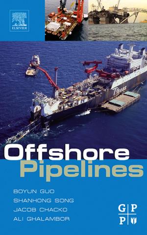 Cover of the book Offshore Pipelines by Joe Gee, Tom Wheeler, George Stragand, Bill Holtsnider