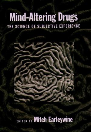 Cover of the book Mind-Altering Drugs by Usha C.V. Haley, George T. Haley