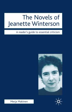 Cover of the book The Novels of Jeanette Winterson by T. Fitzpatrick