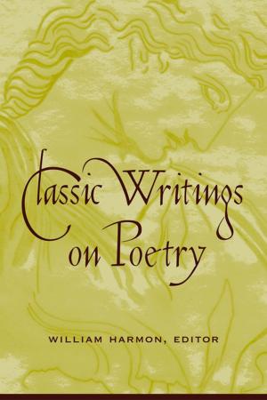 Cover of the book Classic Writings on Poetry by Rita Simon, Rhonda Roorda