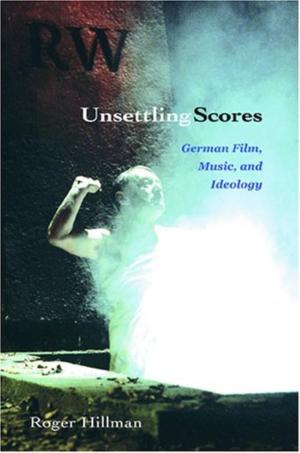 Cover of the book Unsettling Scores by 